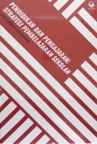 Image of Pendidikan dan pengajaran: Strategi pembelajaran sekolah