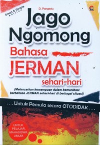 Jago ngomong bahasa Jerman sehari-hari