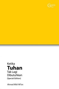 Ketika Tuhan Tak Lagi Dibutuhkan (Special Edition)