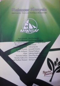 Makassar menyala (Antologi tulisan penyala Makassar)