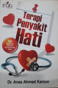 Image of Terapi Penyakit Hati: Amradul Qulub wa Syifa'uha