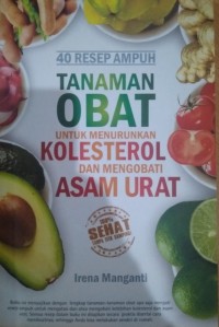 Image of 40 resep ampuh obat untuk menurunkan kolestrol dan mengobati asam urat