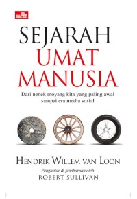 Image of Sejarah Umat Manusia - Dari nenek moyang kita yang paling awal sampai era media sosial