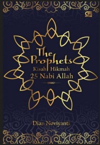 Image of The Prophet: Kisah Hikmah 25 Nabi Allah