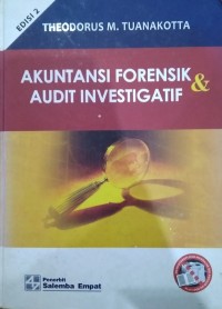 Image of Akuntansi Forensik & Audit Investigatif - Edisi 2