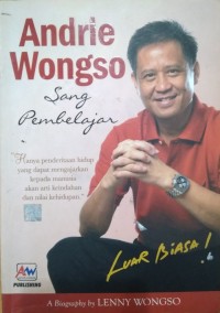 Image of Andrie Wongso Sang Pembelajar
