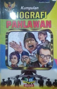 Image of Biografi Pahlawan-Pahlawan diIndonesia