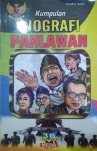 Biografi Pahlawan-Pahlawan diIndonesia