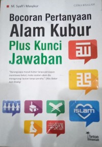 bocoran pertanyaan alam kubur plus kunci jawaban