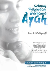 Image of Sebuah pekerjaan bernama ayah