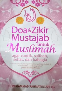 Doa dan Zikir Mustajab untuk Muslimah