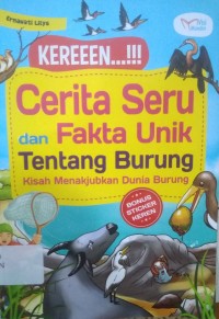 Image of Kereeen...!!!: Cerita seru dan fakta unik tentang burung