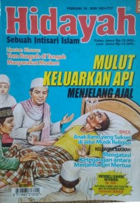 Hidayah Sebuah Intisari Islam: Mulut mengeluarkan Api menjelang Ajal