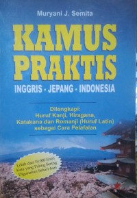 Kamus Praktis : Inggris-Jepang-Indonesia