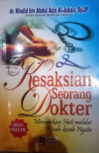Image of Kesaksian seorang Dokter - mensucikan hati melalui kisah-kisah myata