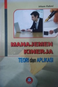 Image of Manajemen Kinerja : Teori dan Aplikasi