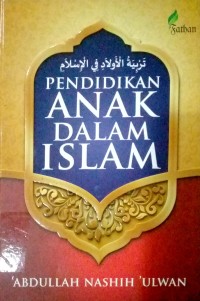 Pendidikan Anak Dalam Islam