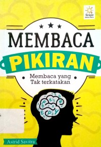 Image of Membaca Pikiran : Membaca yang Taka Terkatakan