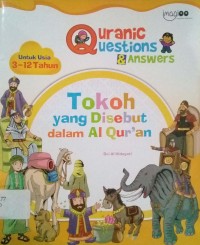 Image of Quranic questions & answers : Tokoh yang disebut dalam AL-Qur'an