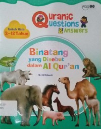 Image of Quranic questions & Answers : Binatang yang disebut dalam Al-Quran
