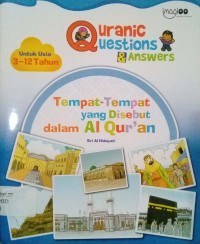 Image of Quranic questions & answers : tempat-tempat yang disebut dalam Al-qur'an