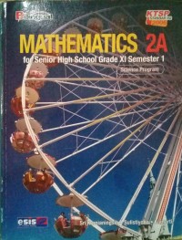 Image of Mathematics 2A for Senior High Scool Grade XI Semester 1
