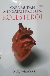 Image of Cara mudah mengatasi problem kolestrol