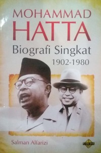 Image of Mohammad hatta : biografi singkat 1902-1980