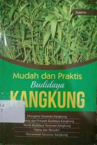 Mudah dan praktis budidaya kangkung