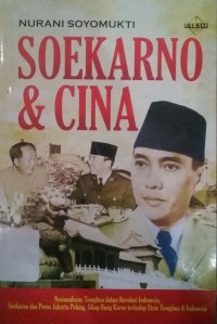 Soekarno & Cina