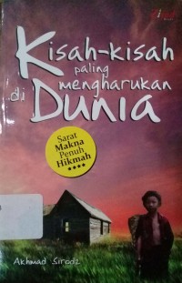 Kisah-kisah Paling mengharukan di dunia