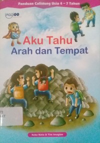 Aku Tahu Arah dan Tempat