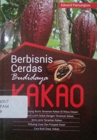 Image of Berbisnis cerdas budidaya kakao