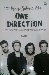 Image of 101 resep sukses ala One Direction : 101++caramenggapai mimpi & mewujudkannya