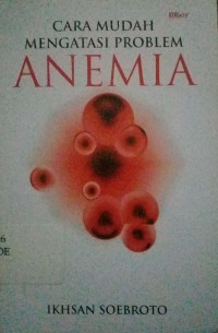 Image of Cara mudah mengatasi problem anemia