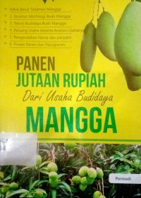 Panen jutaan rupiah dari usaha budidaya mangga