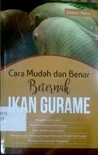 Cara muda dan benar beternak  Ikan Gurame