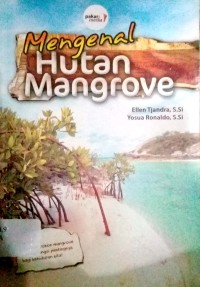 Mengenal hutan mangrove