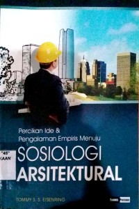 Image of Percikan Ide dan Pengalaman Empiris Menuju Sosiologi Arsitektural