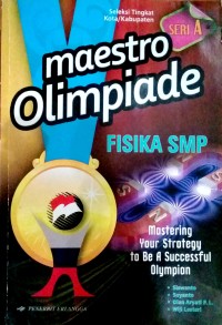Image of Maestro Olimpiade Fisika SMP Seri A