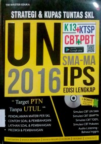 Strategi & kupas tuntas UN SMA/MA IPS 2016 sistem CBT