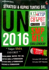 Strategi & kupas tuntas SKL UN SMP/MTs 2016 sistem CBT