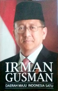 Irman Gusman: Daerah maju indonesia satu