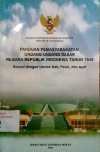 Panduan Permasyarakatan Undang-undang Dasar negara Republik Indonesia tahun 1945