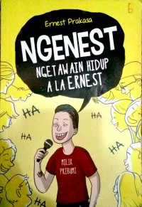 Ngenest: Ngetawain hidup ala Ernest