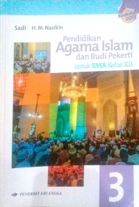 Image of Pendidikan agama islam dan budi pekerti untuk SMA kelas XII : 3