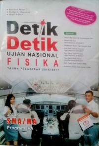 Detik-detik Ujian Nasional Fisika Tahun Pelajaran 2016/2017 untuk SMA/MA Program IPA