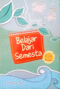 Belajar dari semesta