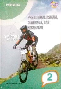 Image of Pendidikan jasmani,olahraga,dan kesehatan untuk smp/mts kelas VIII