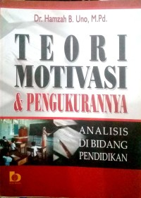 Teori Motivasi dan Pengukurannya